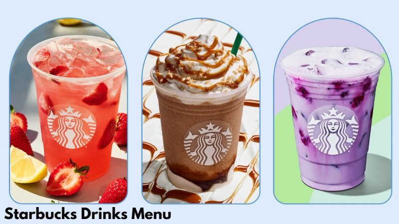 Starbucks Drinks Menu